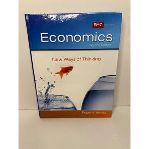 Economics New Ways of Thinking Second Edition Textbook Roger A Arnold